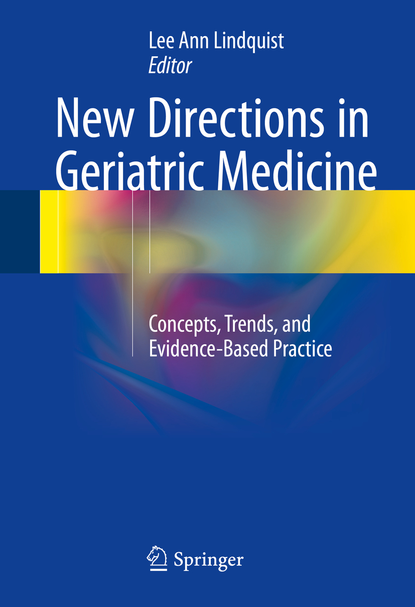 Lindquist, Lee Ann - New Directions in Geriatric Medicine, e-bok
