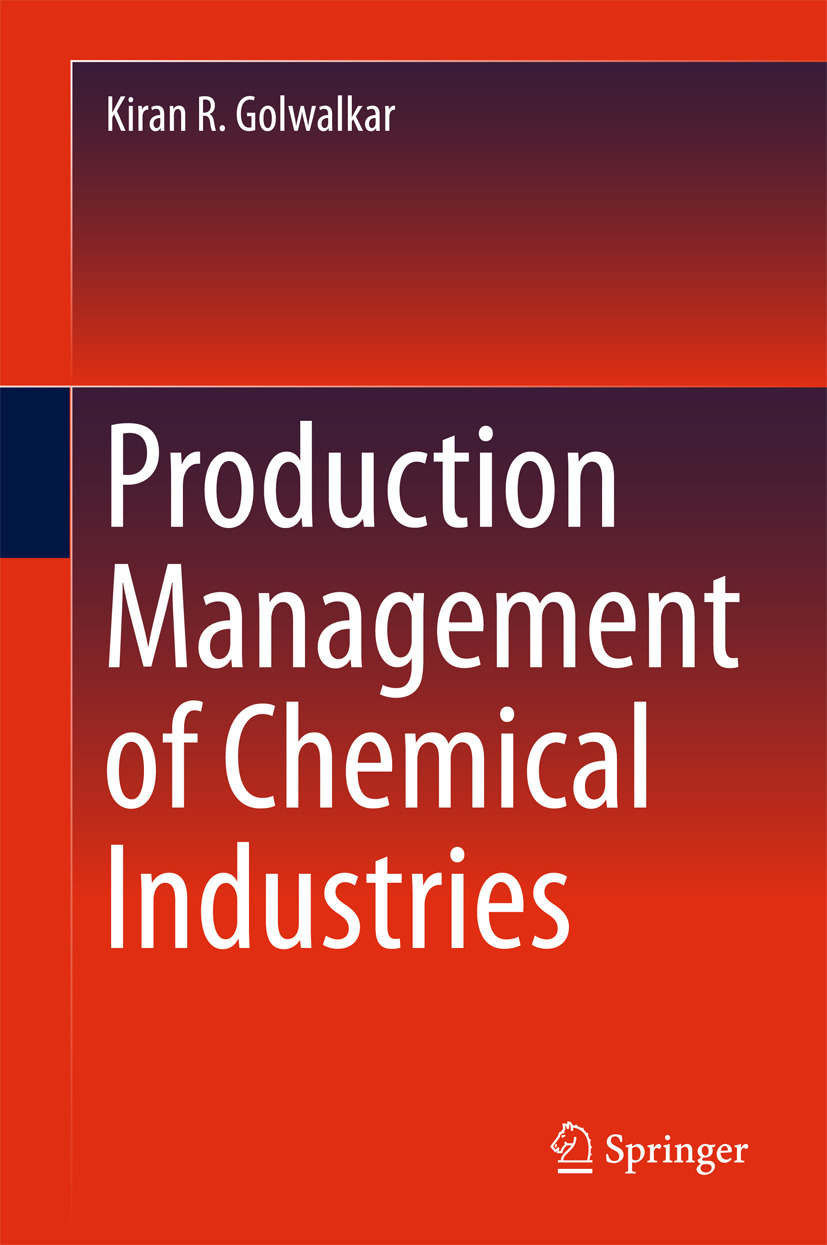Golwalkar, Kiran R. - Production Management of Chemical Industries, e-bok