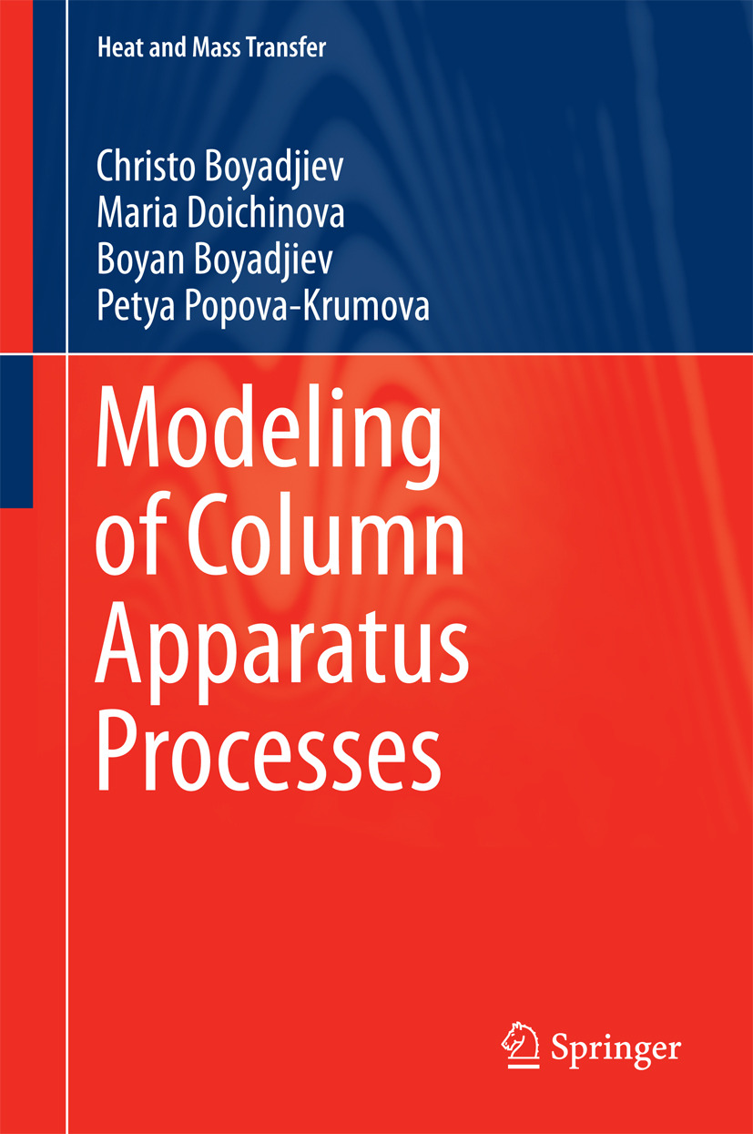 Boyadjiev, Boyan - Modeling of Column Apparatus Processes, ebook