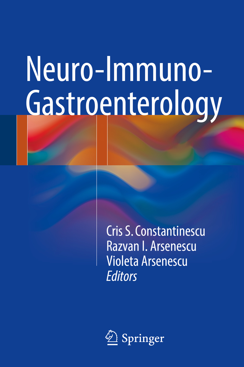 Arsenescu, Razvan - Neuro-Immuno-Gastroenterology, e-kirja