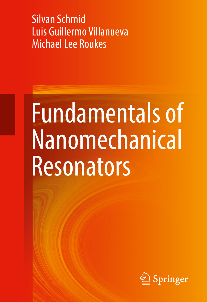 Roukes, Michael Lee - Fundamentals of Nanomechanical Resonators, ebook