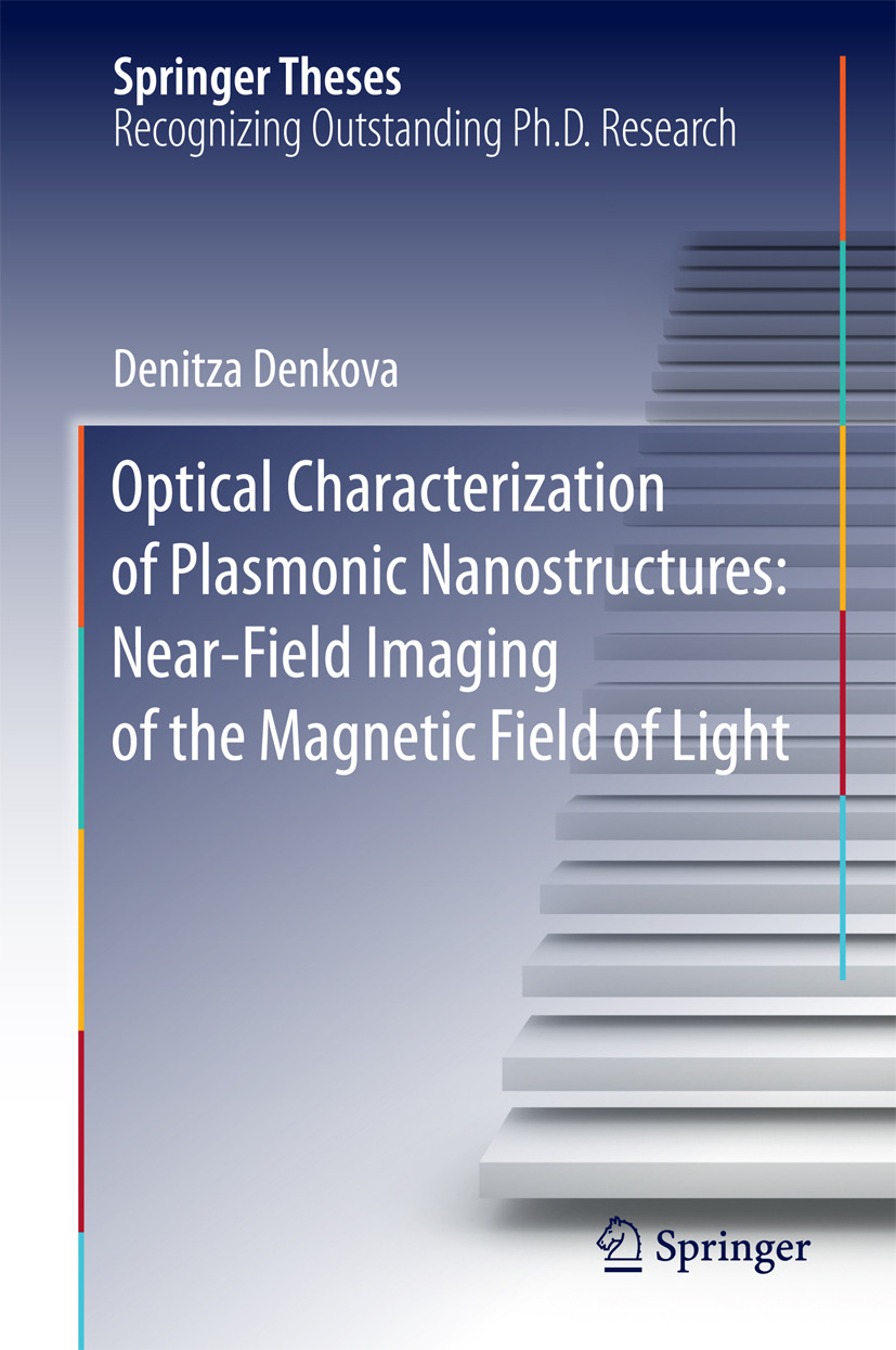 Denkova, Denitza - Optical Characterization of Plasmonic Nanostructures: Near-Field Imaging of the Magnetic Field of Light, e-bok