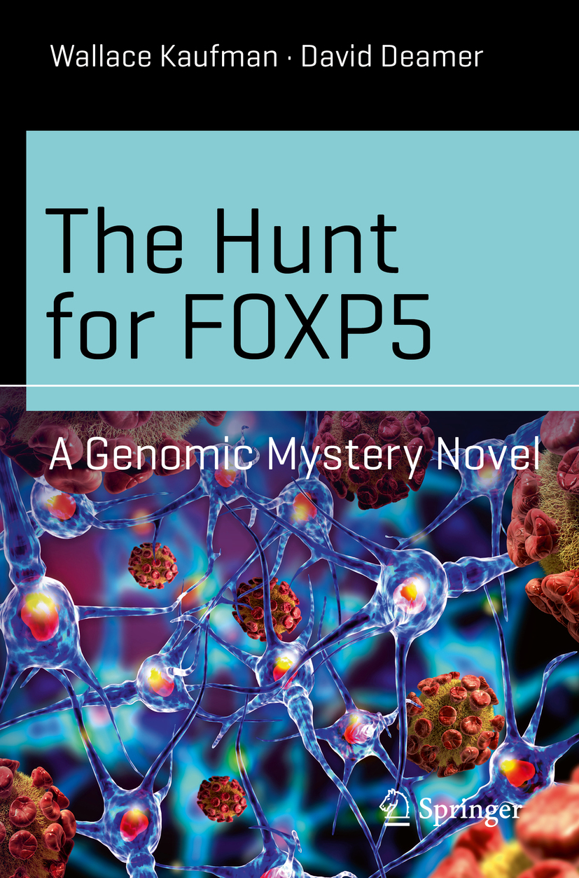 Deamer, David - The Hunt for FOXP5, e-bok