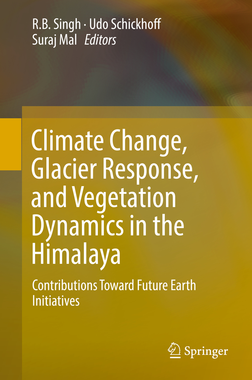 Mal, Suraj - Climate Change, Glacier Response, and Vegetation Dynamics in the Himalaya, e-kirja