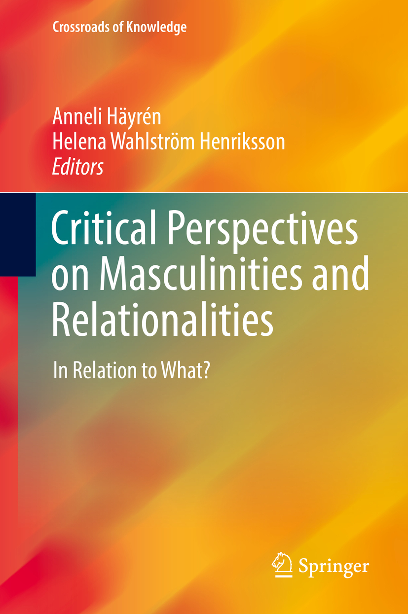 Henriksson, Helena Wahlström - Critical Perspectives on Masculinities and Relationalities, e-bok