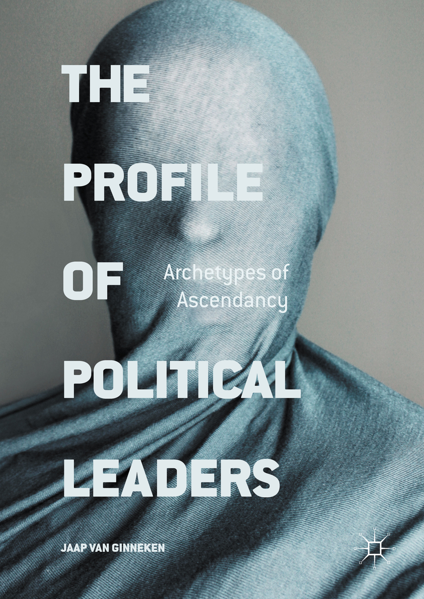 Ginneken, Jaap van - The Profile of Political Leaders, ebook
