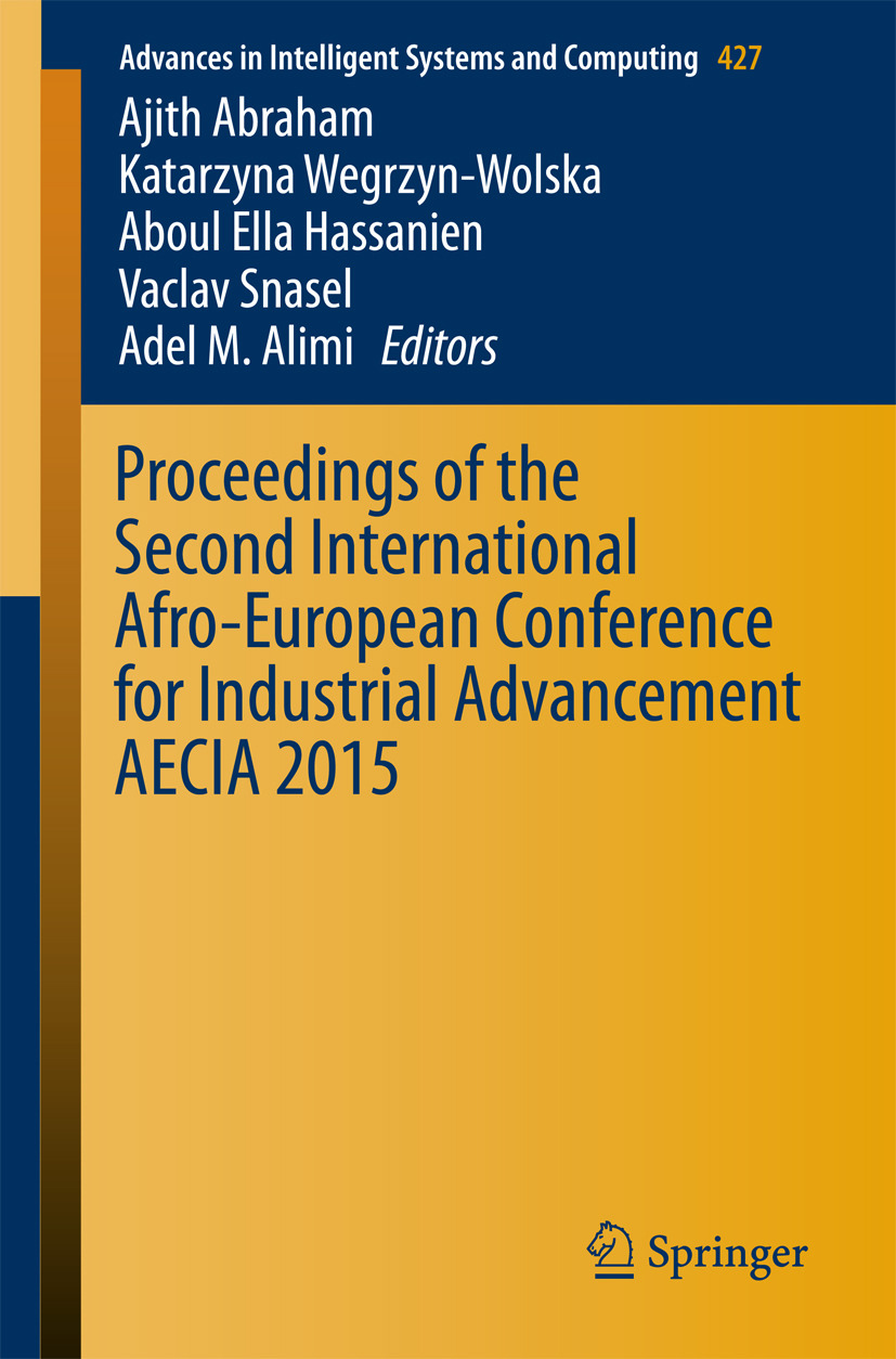 Abraham, Ajith - Proceedings of the Second International Afro-European Conference for Industrial Advancement AECIA 2015, ebook