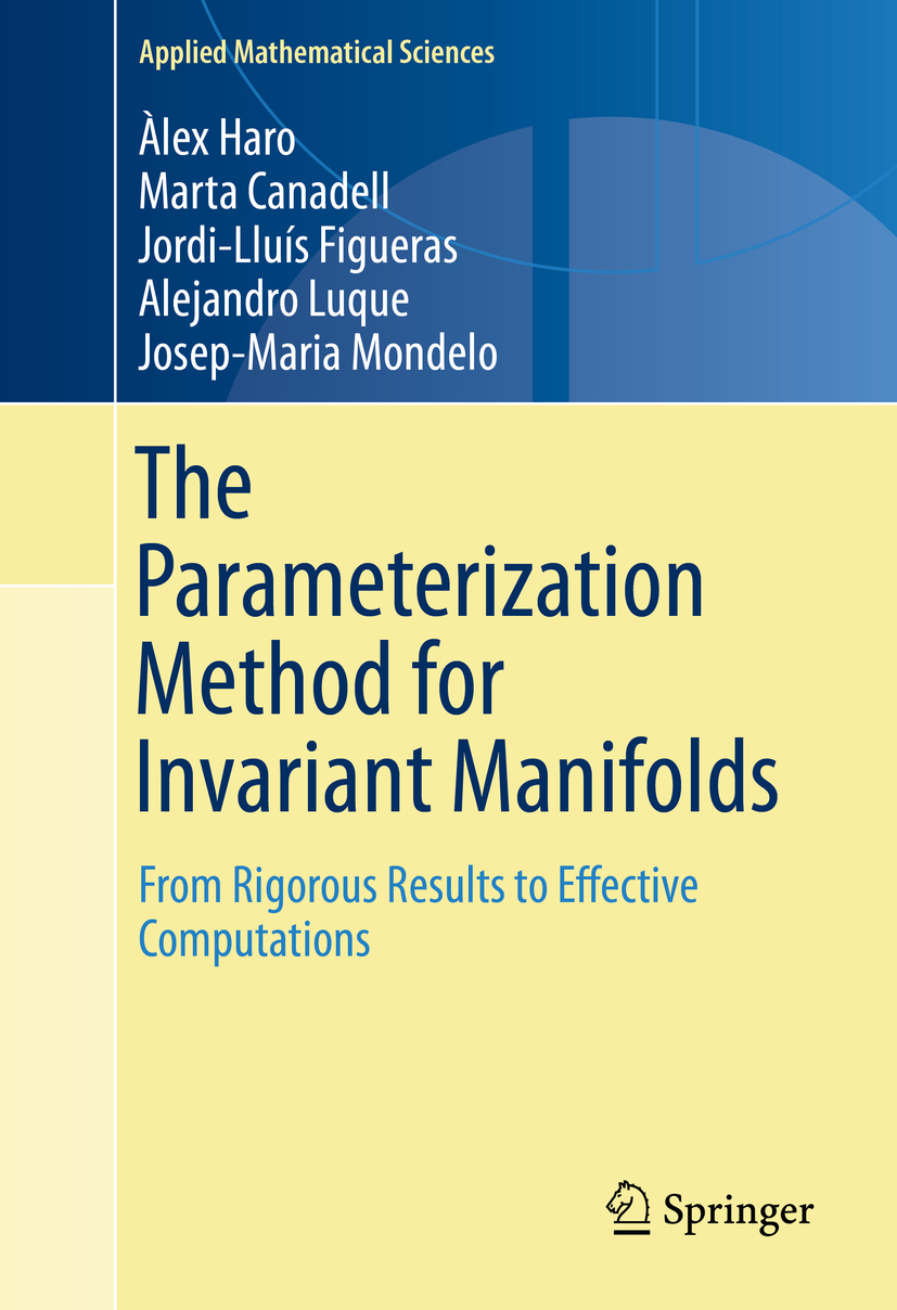 Canadell, Marta - The Parameterization Method for Invariant Manifolds, e-bok