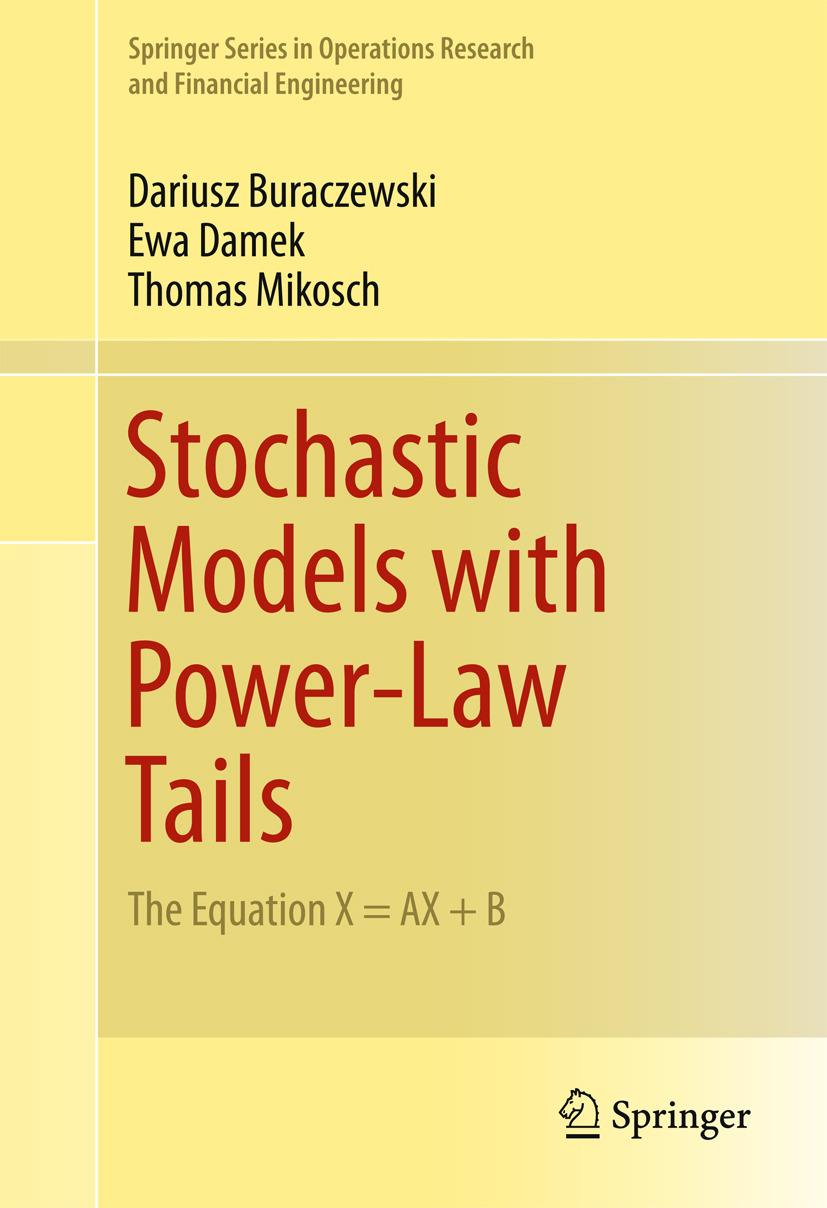 Buraczewski, Dariusz - Stochastic Models with Power-Law Tails, ebook