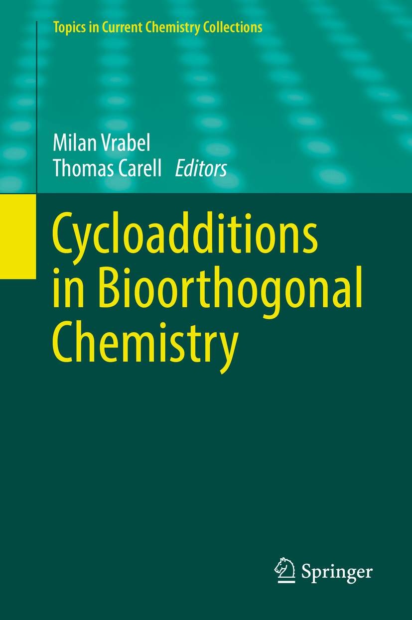 Carell, Thomas - Cycloadditions in Bioorthogonal Chemistry, ebook