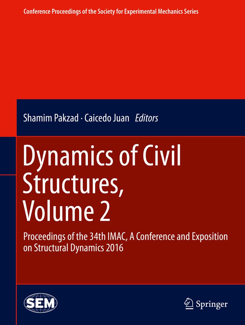 Juan, Caicedo - Dynamics of Civil Structures, Volume 2, ebook