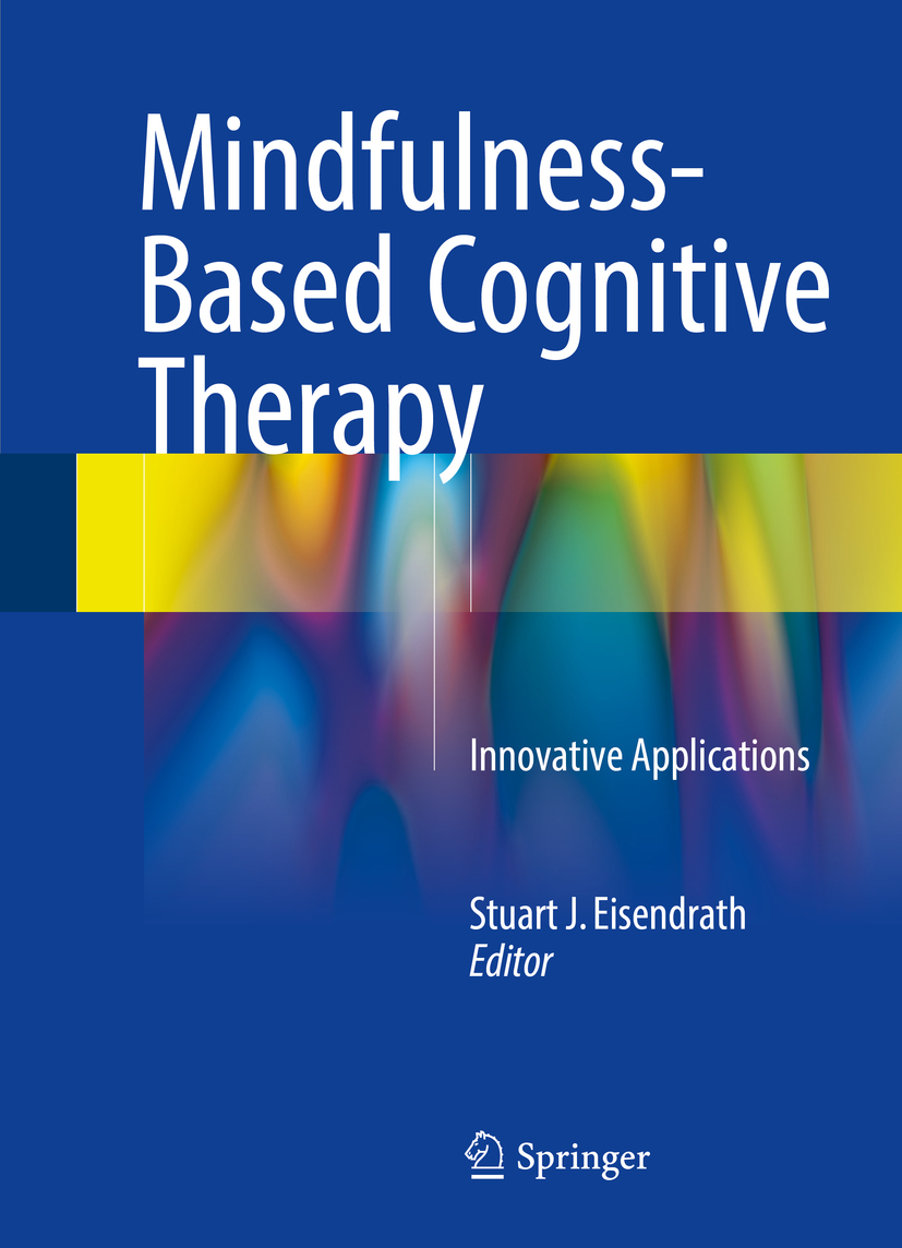 Eisendrath, Stuart J. - Mindfulness-Based Cognitive Therapy, ebook
