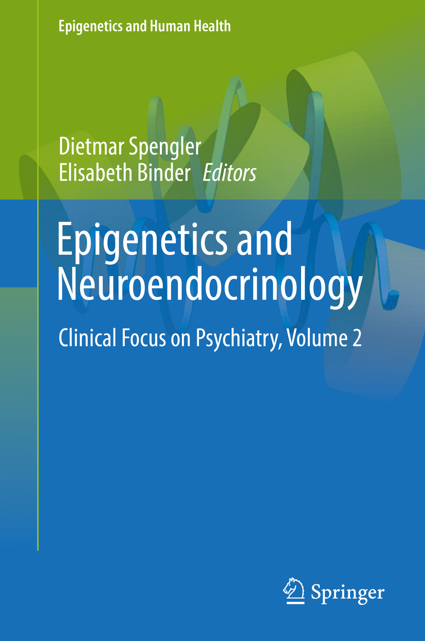 Binder, Elisabeth - Epigenetics and Neuroendocrinology, ebook