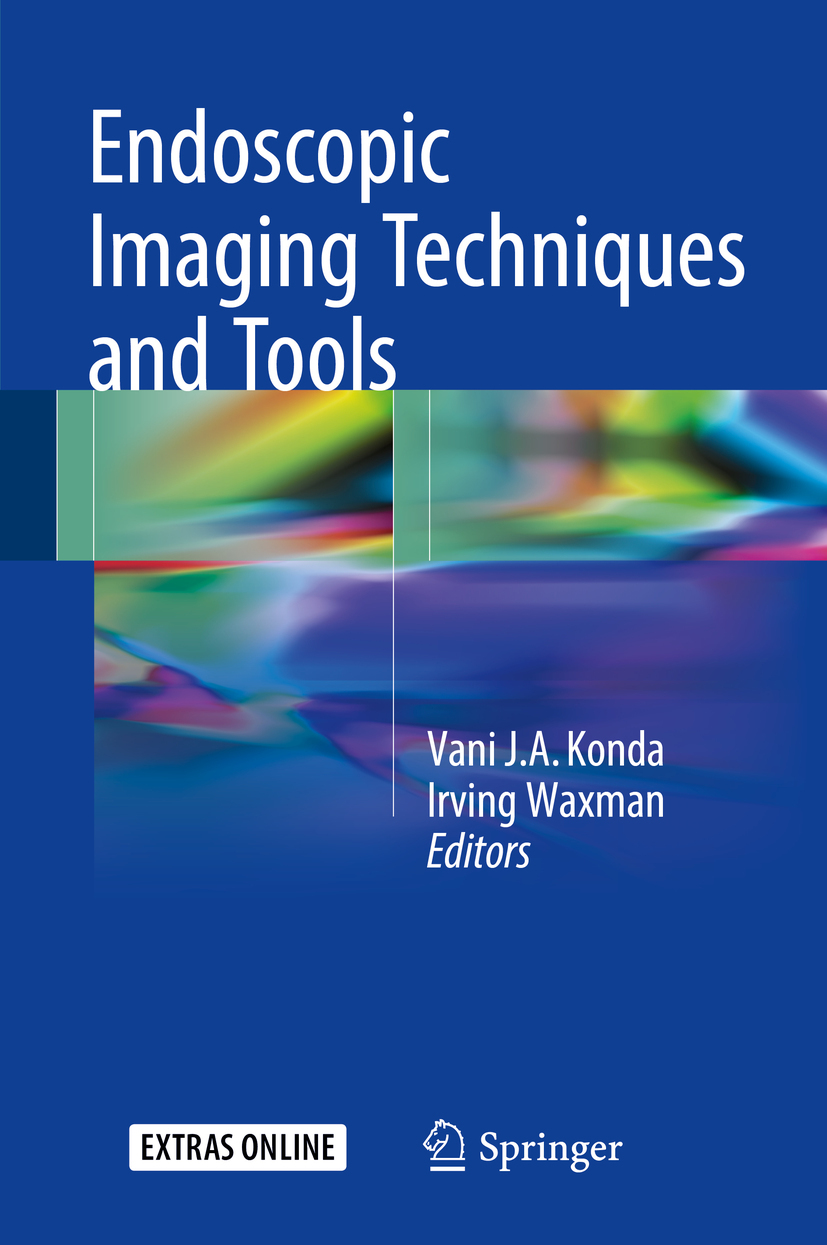Konda, Vani J.A. - Endoscopic Imaging Techniques and Tools, ebook