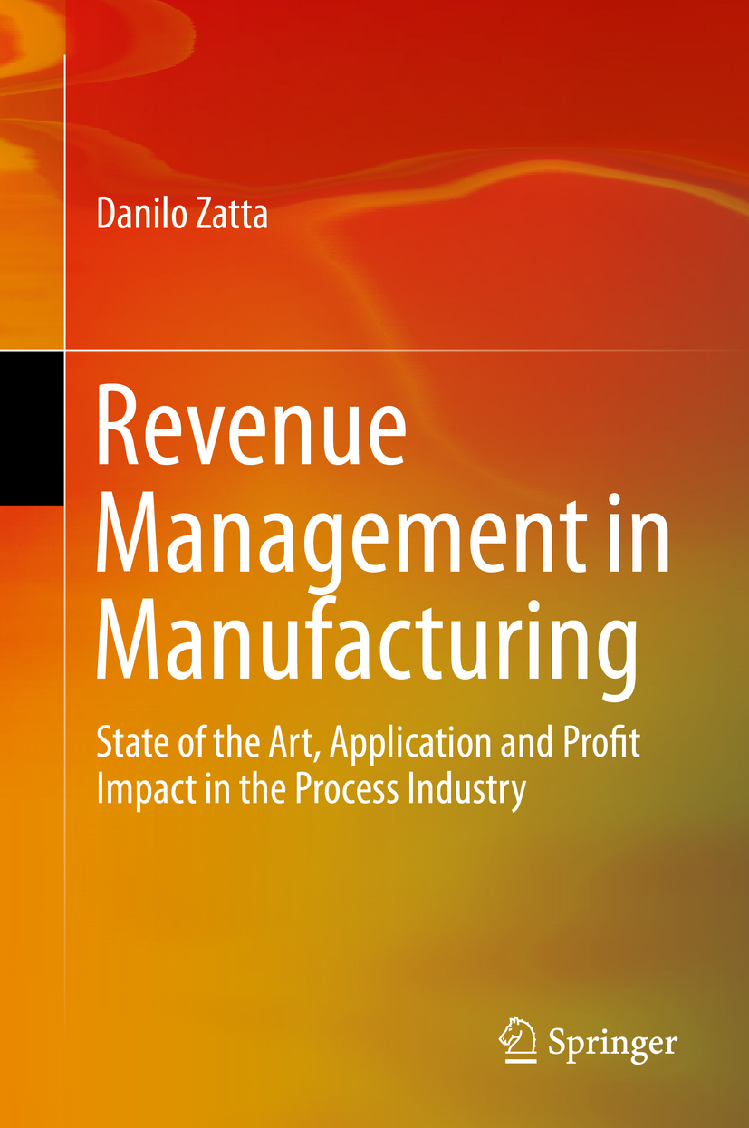 Zatta, Danilo - Revenue Management in Manufacturing, ebook