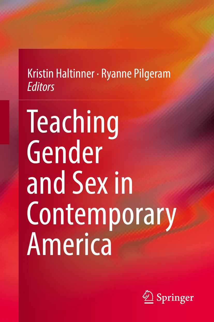 Haltinner, Kristin - Teaching Gender and Sex in Contemporary America, e-bok