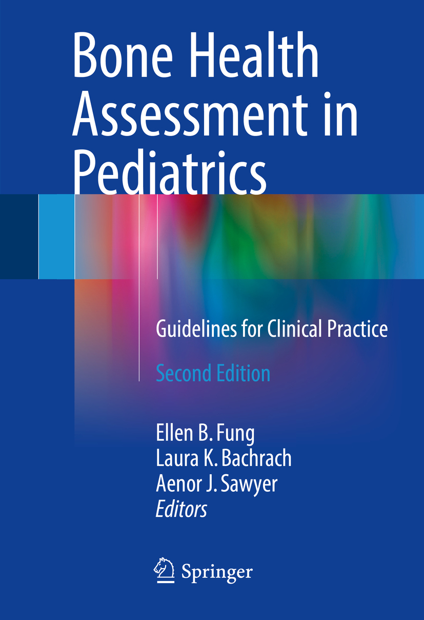 Bachrach, Laura K. - Bone Health Assessment in Pediatrics, e-kirja