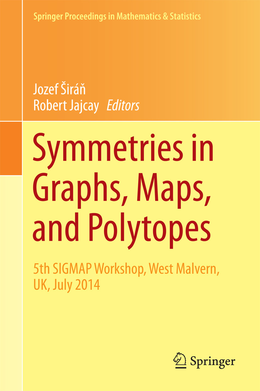 Jajcay, Robert - Symmetries in Graphs, Maps, and Polytopes, e-bok