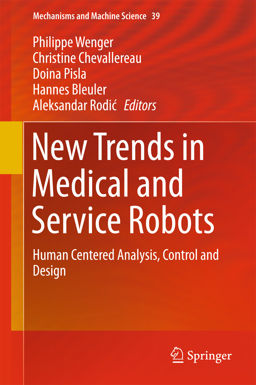 Bleuler, Hannes - New Trends in Medical and Service Robots, ebook