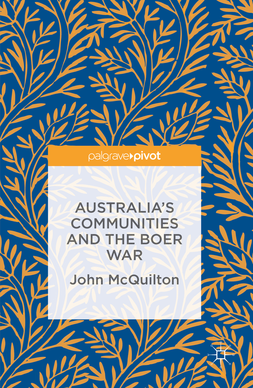 McQuilton, John - Australia's Communities and the Boer War, ebook