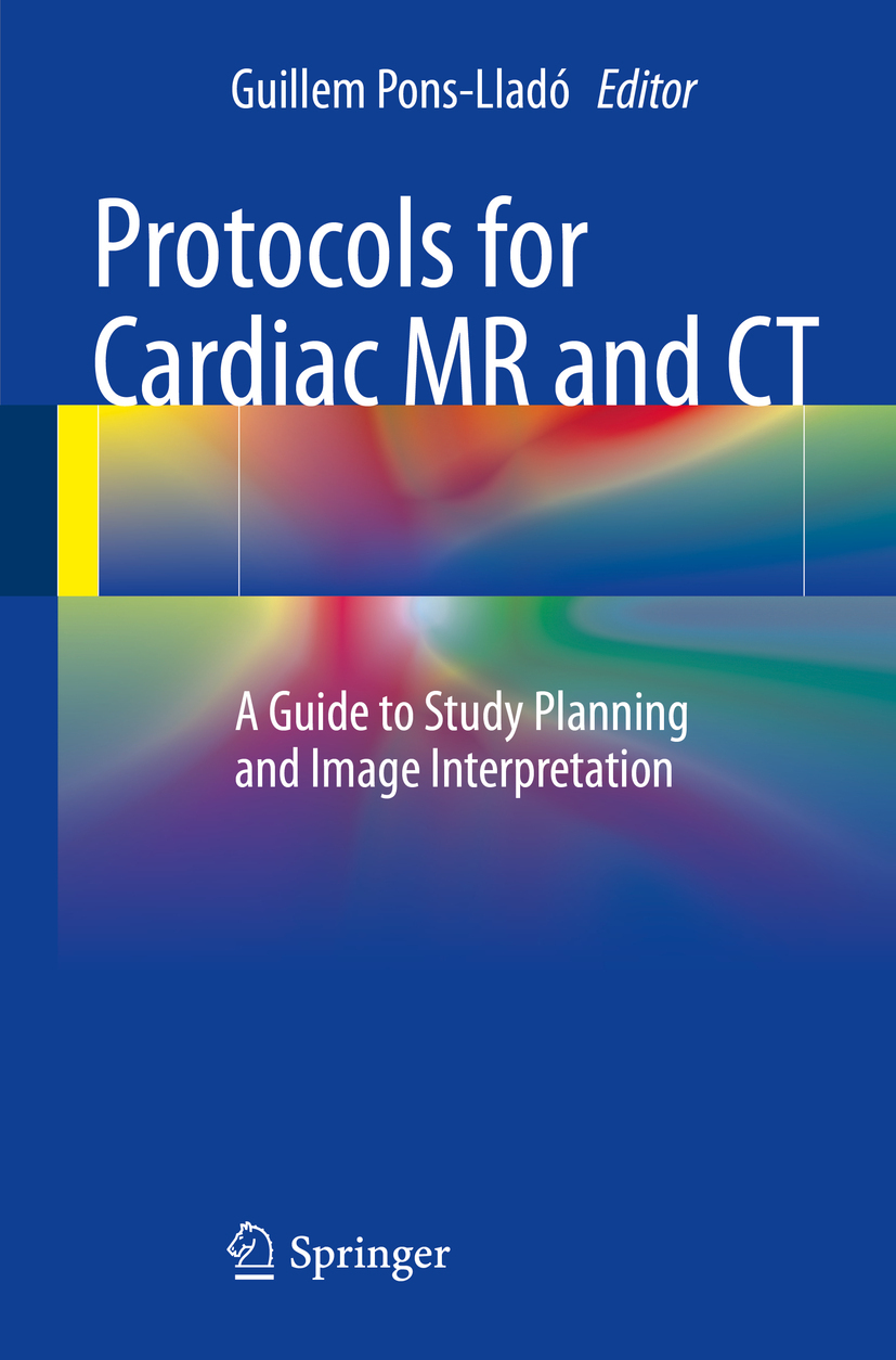 Pons-Lladó, Guillem - Protocols for Cardiac MR and CT, ebook
