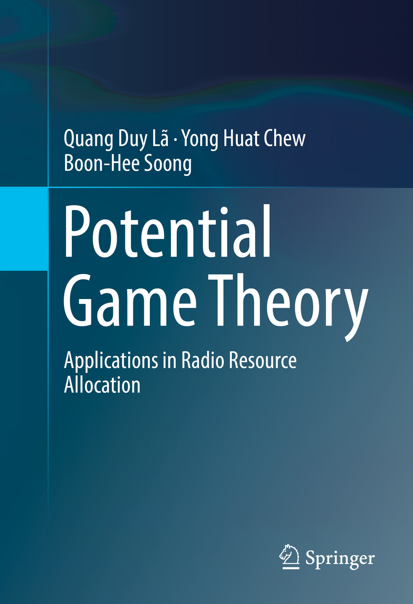 Chew, Yong Huat - Potential Game Theory, ebook
