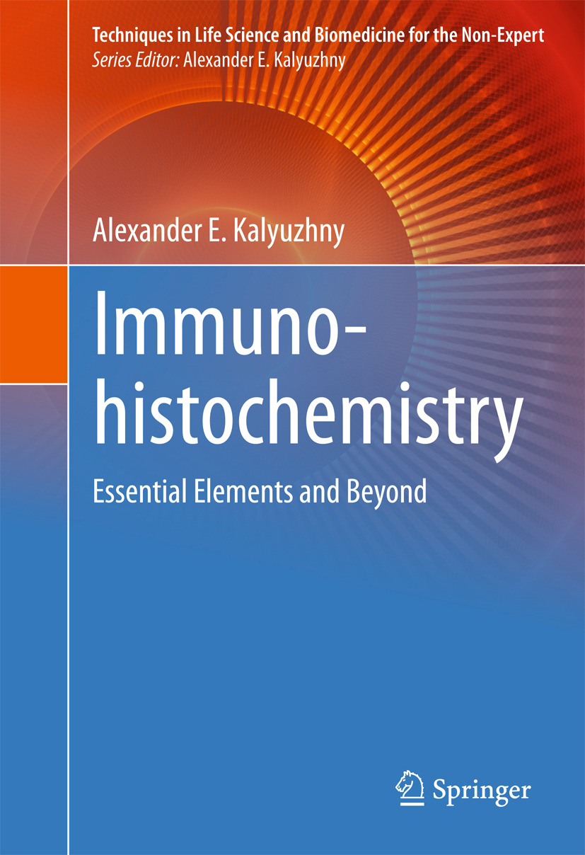 Kalyuzhny, Alexander E. - Immunohistochemistry, e-bok