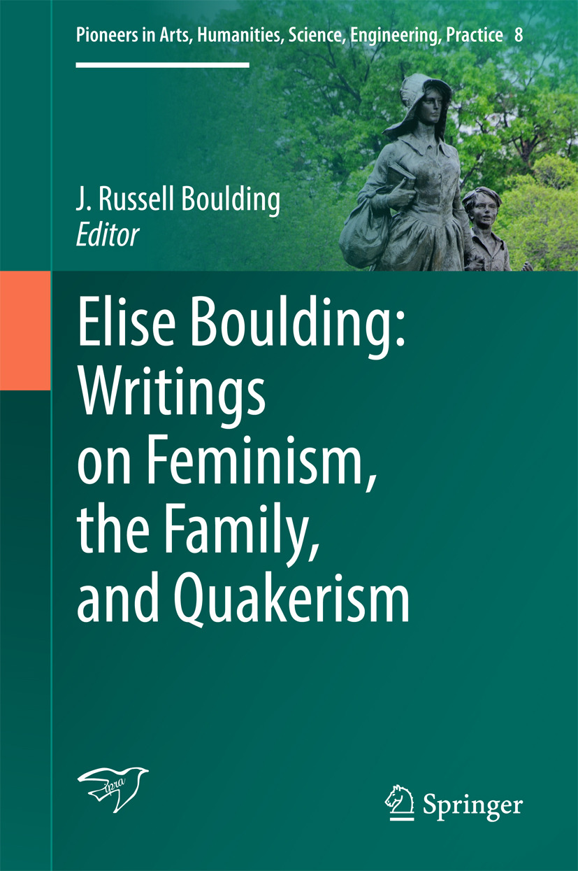 Boulding, J. Russell - Elise Boulding: Writings on Feminism, the Family and Quakerism, e-kirja