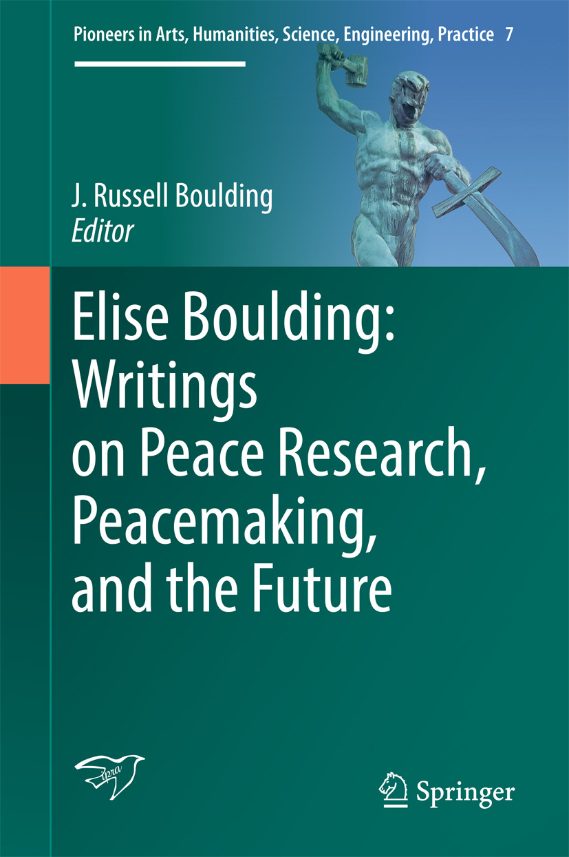Boulding, J. Russell - Elise Boulding: Writings on Peace Research, Peacemaking, and the Future, e-bok