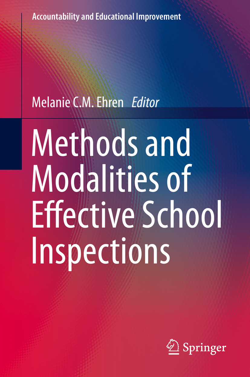Ehren, Melanie C.M. - Methods and Modalities of Effective School Inspections, e-bok