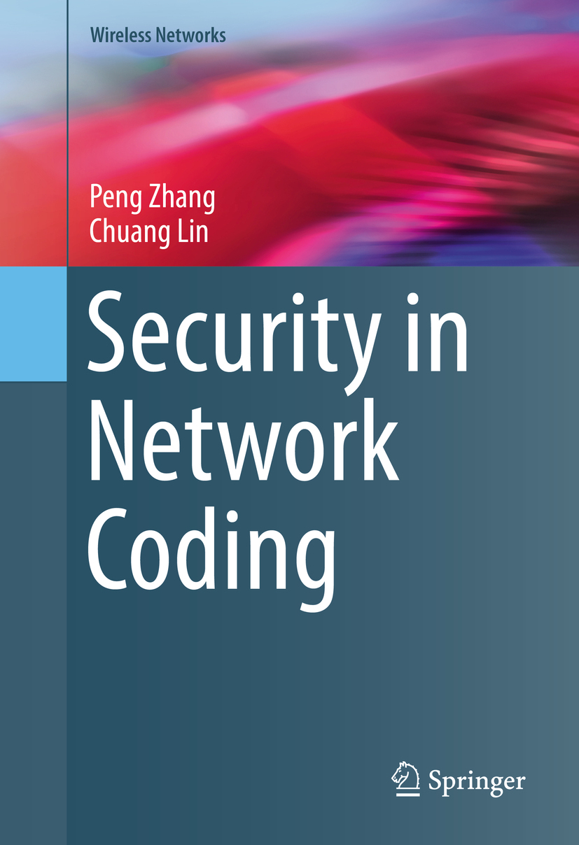 Lin, Chuang - Security in Network Coding, ebook