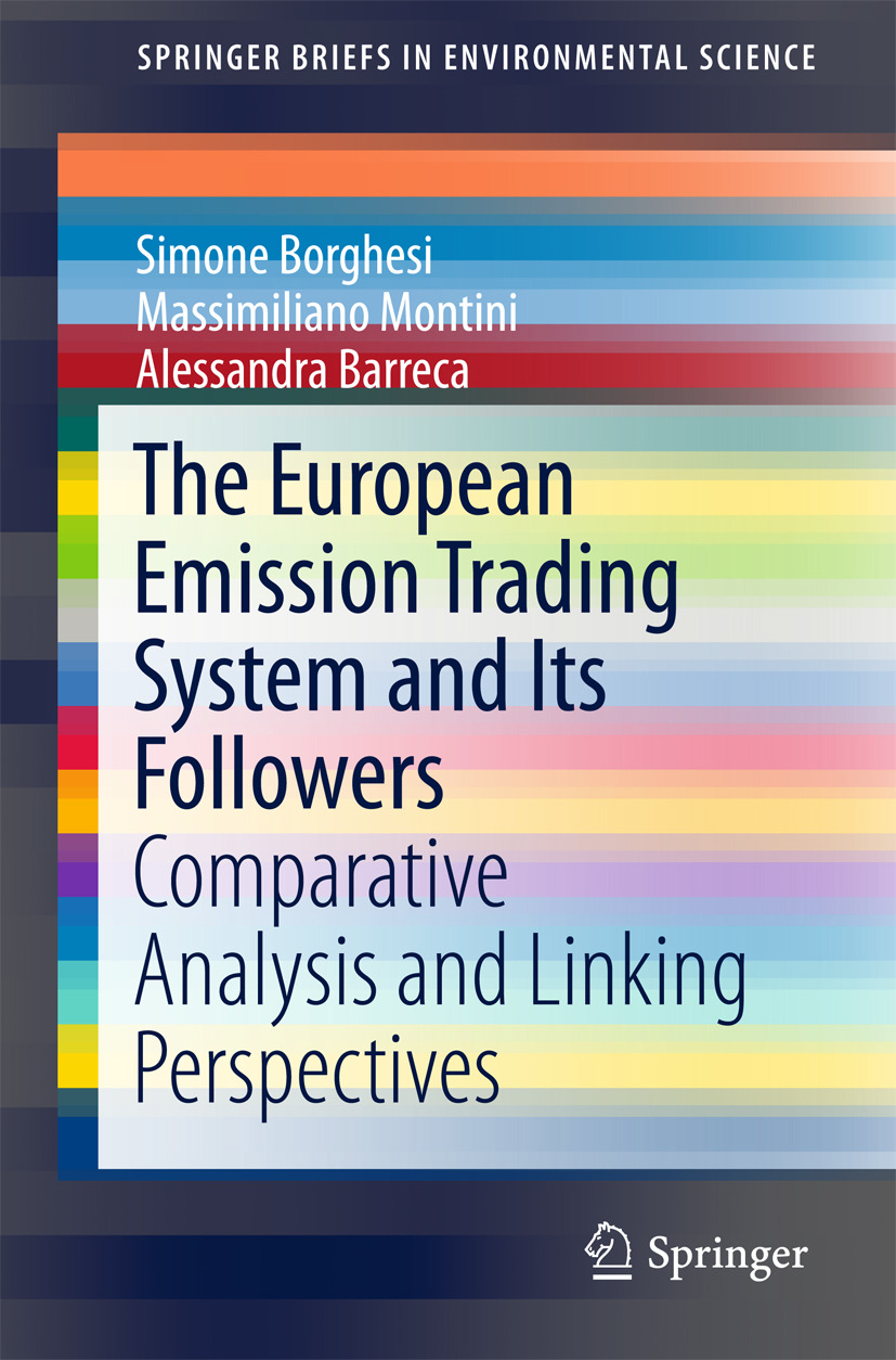 Barreca, Alessandra - The European Emission Trading System and Its Followers, e-kirja