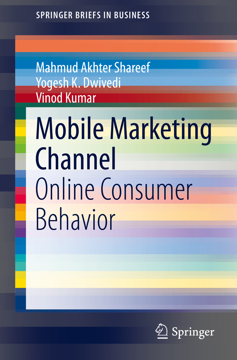 Dwivedi, Yogesh K. - Mobile Marketing Channel, ebook