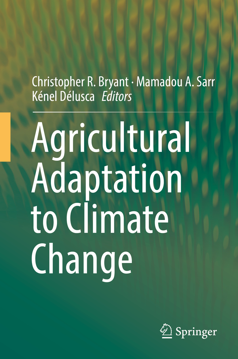 Bryant, Christopher R. - Agricultural Adaptation to Climate Change, ebook