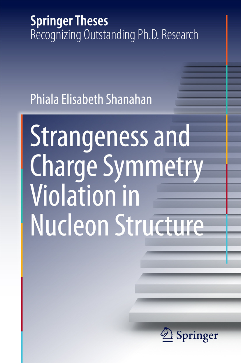 Shanahan, Phiala Elisabeth - Strangeness and Charge Symmetry Violation in Nucleon Structure, ebook