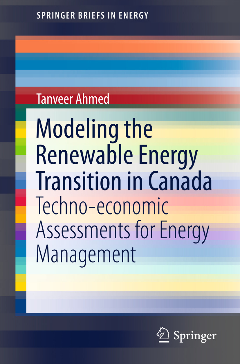 Ahmed, Tanveer - Modeling the Renewable Energy Transition in Canada, e-bok