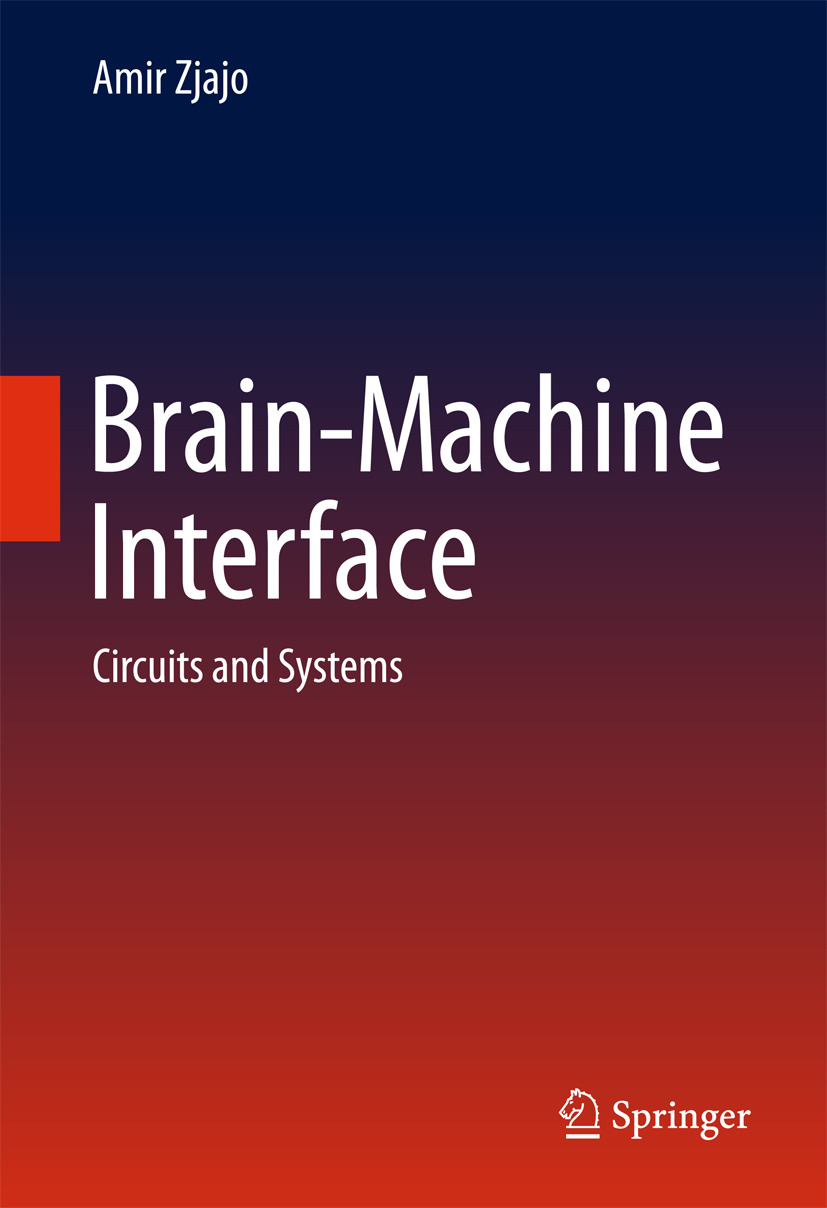 Zjajo, Amir - Brain-Machine Interface, e-bok
