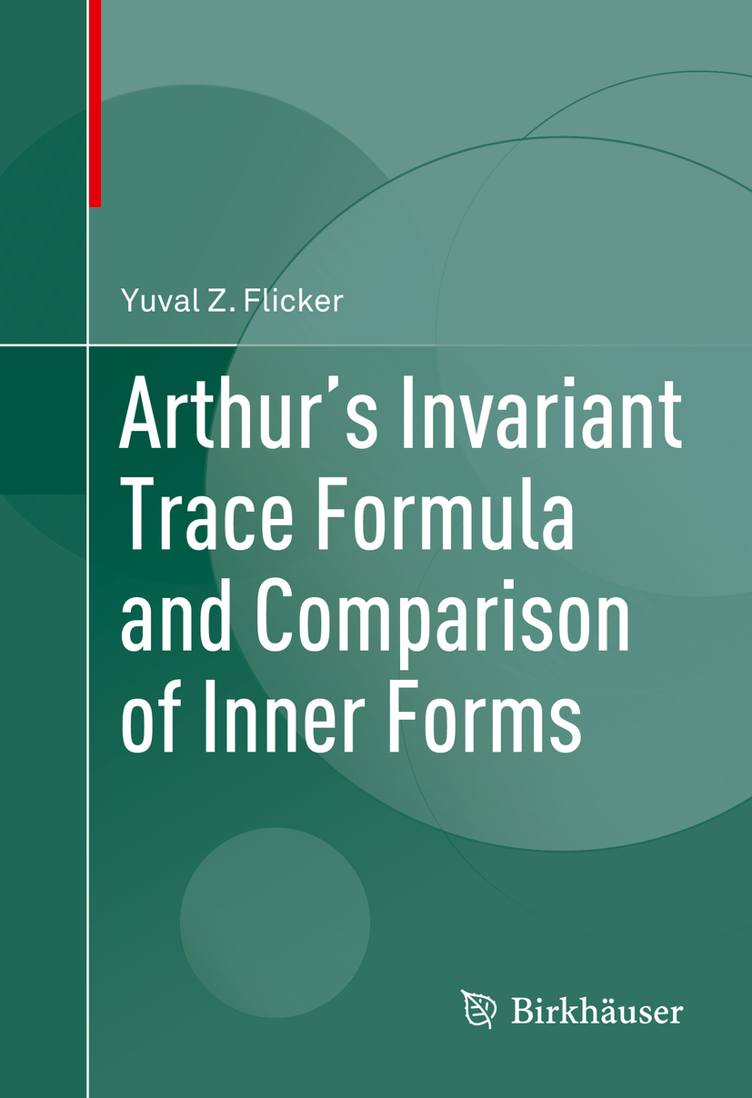 Flicker, Yuval Z. - Arthur's Invariant Trace Formula and Comparison of Inner Forms, ebook