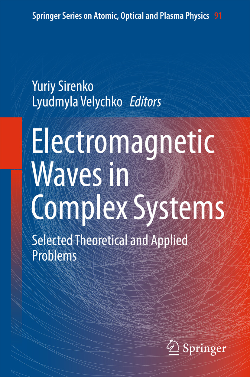 Sirenko, Yuriy - Electromagnetic Waves in Complex Systems, e-kirja