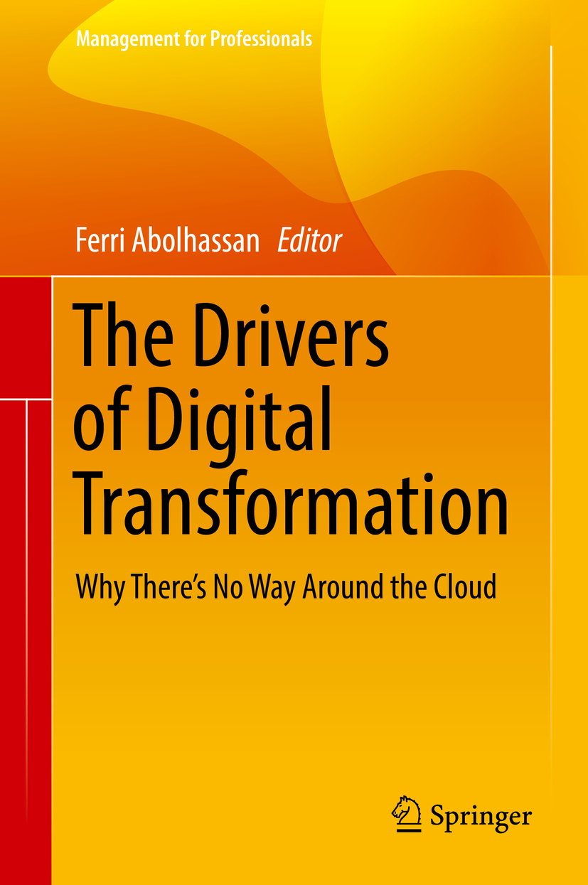 Abolhassan, Ferri - The Drivers of Digital Transformation, ebook