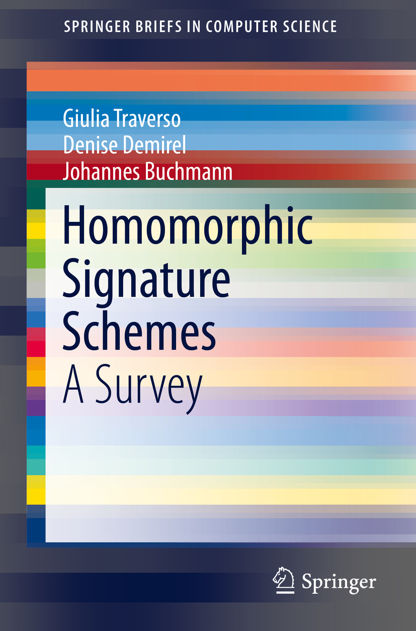 Buchmann, Johannes - Homomorphic Signature Schemes, ebook