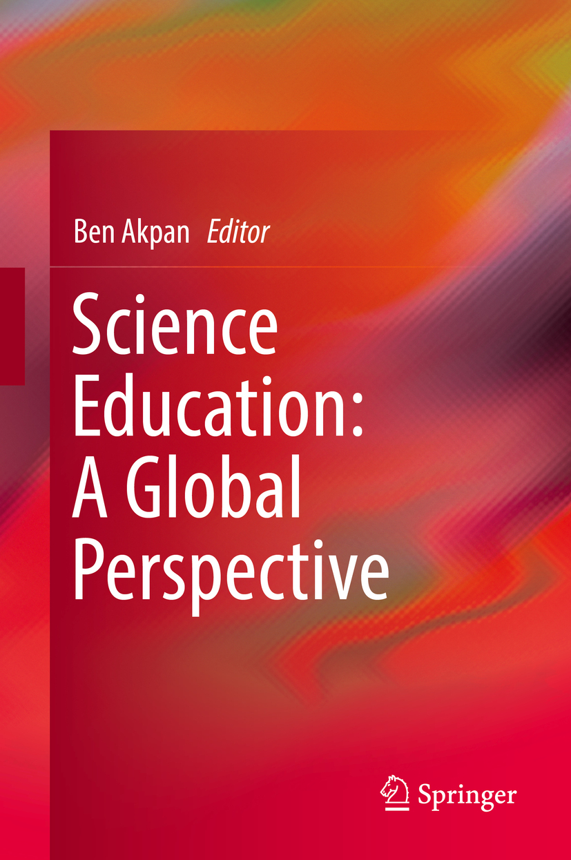 Akpan, Ben - Science Education: A Global Perspective, e-kirja