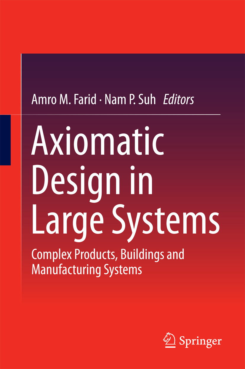 Farid, Amro M. - Axiomatic Design in Large Systems, e-bok