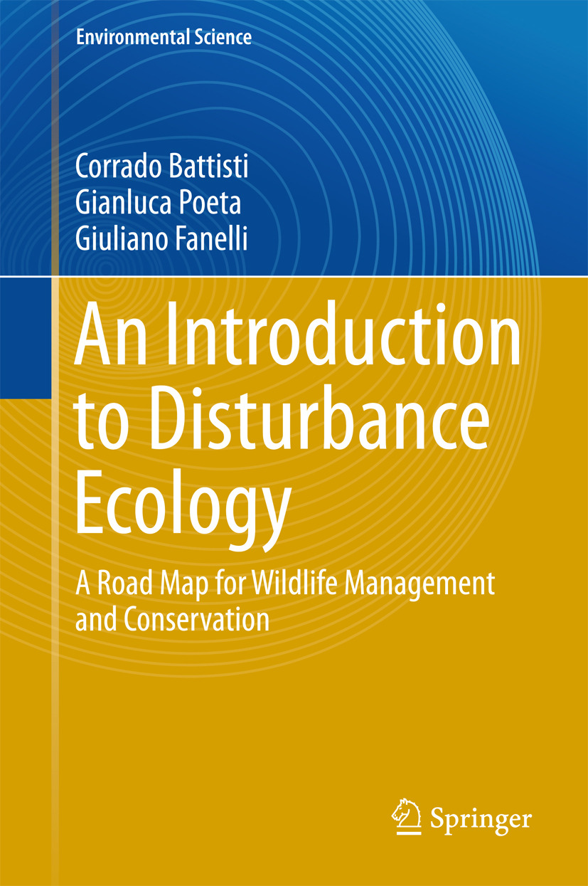Battisti, Corrado - An Introduction to Disturbance Ecology, ebook