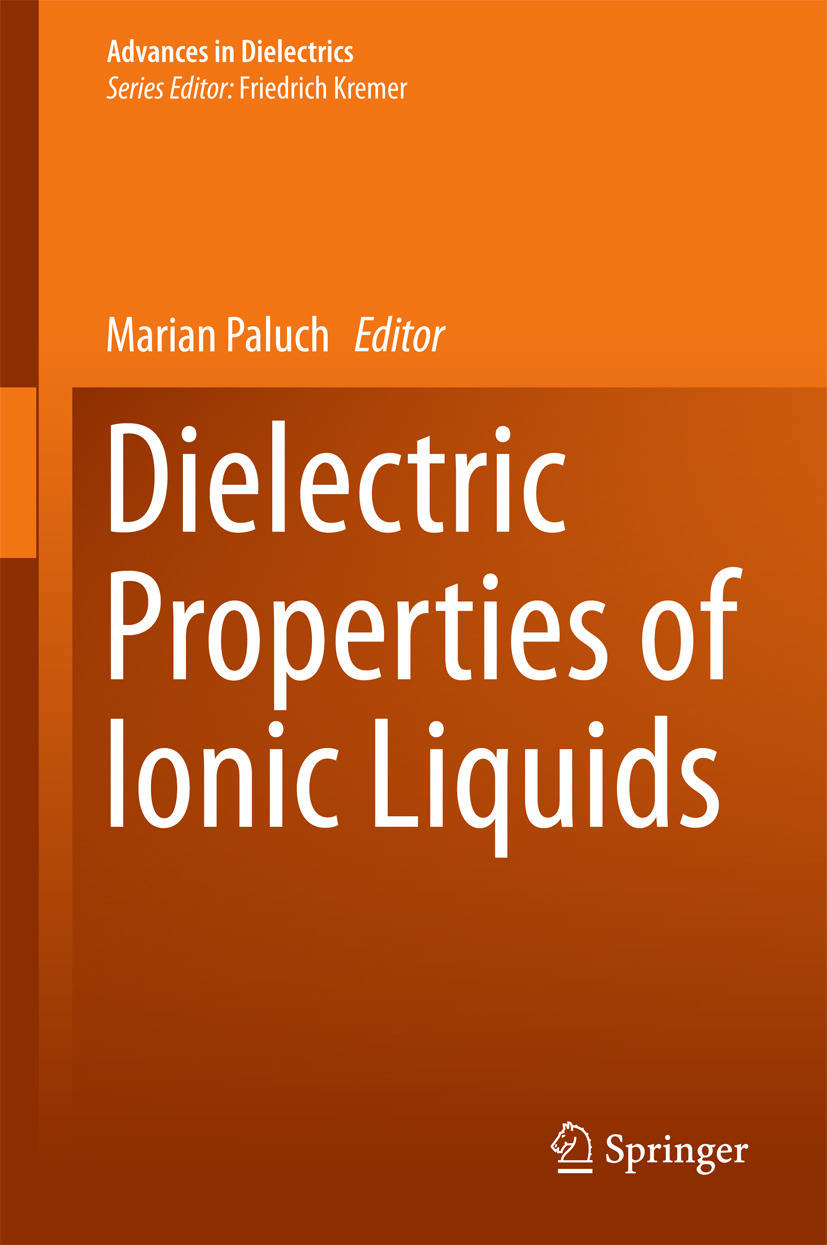 Paluch, Marian - Dielectric Properties of Ionic Liquids, e-kirja