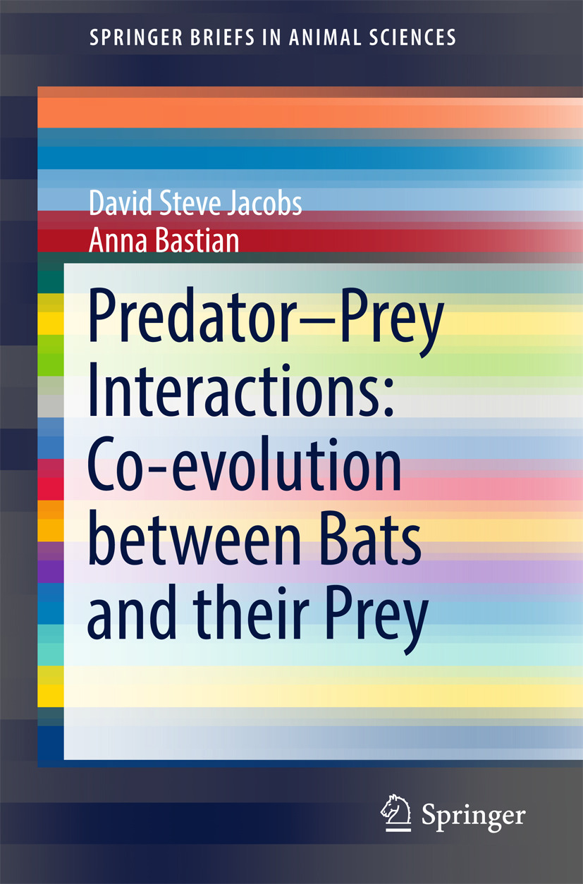 Bastian, Anna - Predator–Prey Interactions: Co-evolution between Bats and Their Prey, ebook