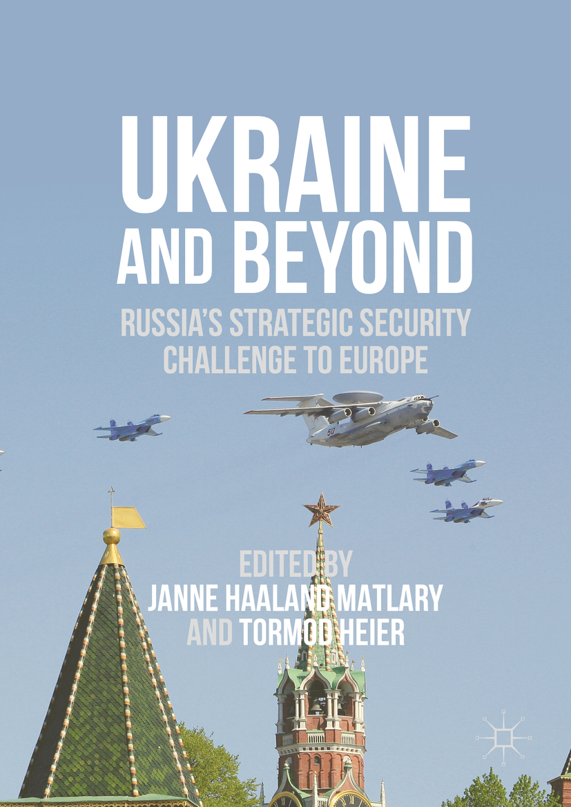Heier, Tormod - Ukraine and Beyond, ebook