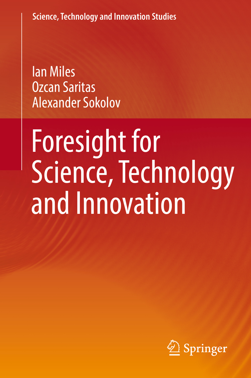 Miles, Ian - Foresight for Science, Technology and Innovation, e-bok
