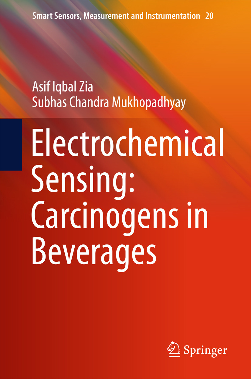 Mukhopadhyay, Subhas Chandra - Electrochemical Sensing: Carcinogens in Beverages, e-bok