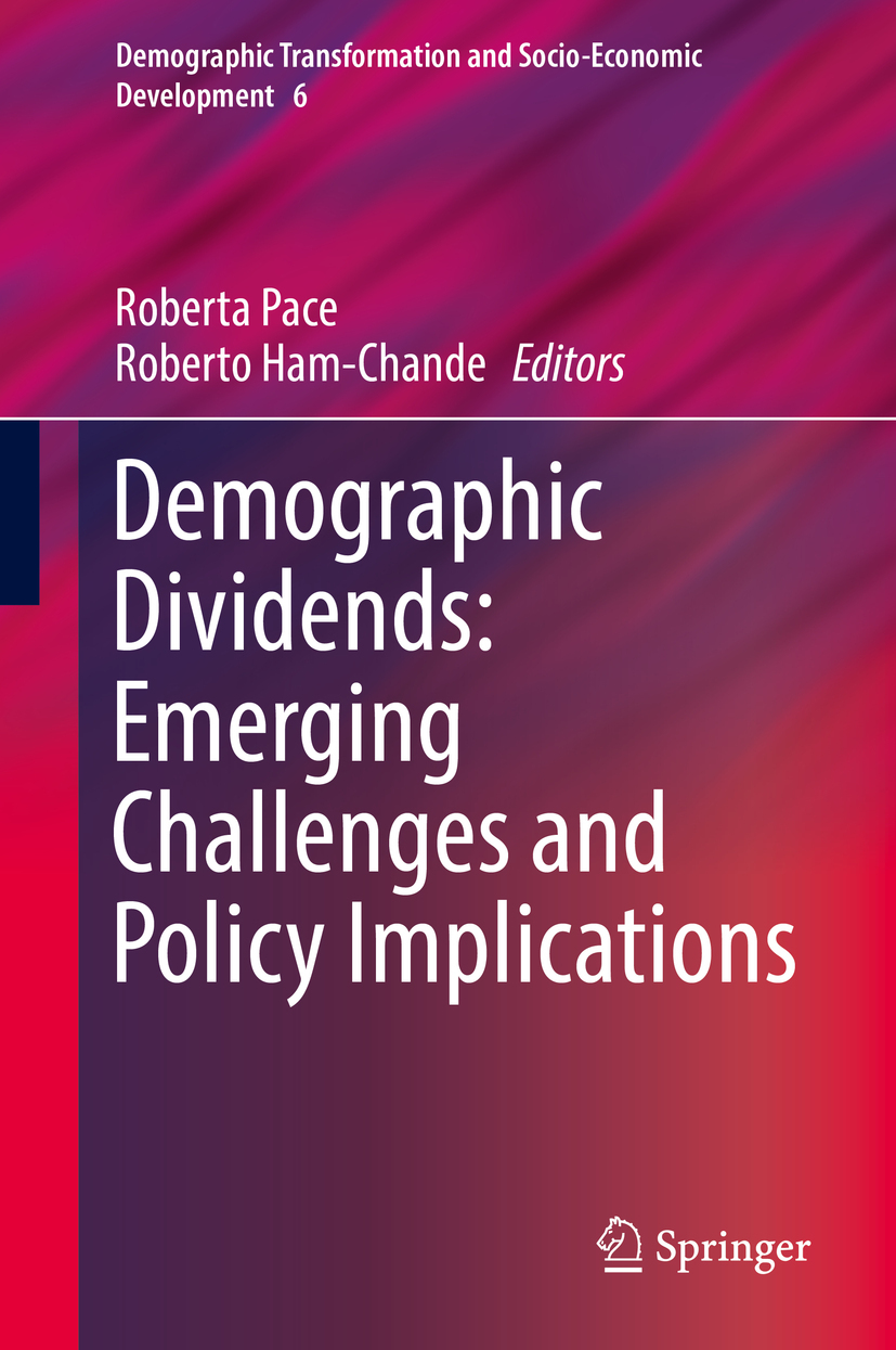 Ham-Chande, Roberto - Demographic Dividends: Emerging Challenges and Policy Implications, e-kirja